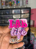 Pink Lab Life Badge Reel