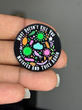 Mutates & Tries Again – Lab Humor Brooch