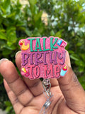 Talk Birthy To Me – L&D Badge Reel