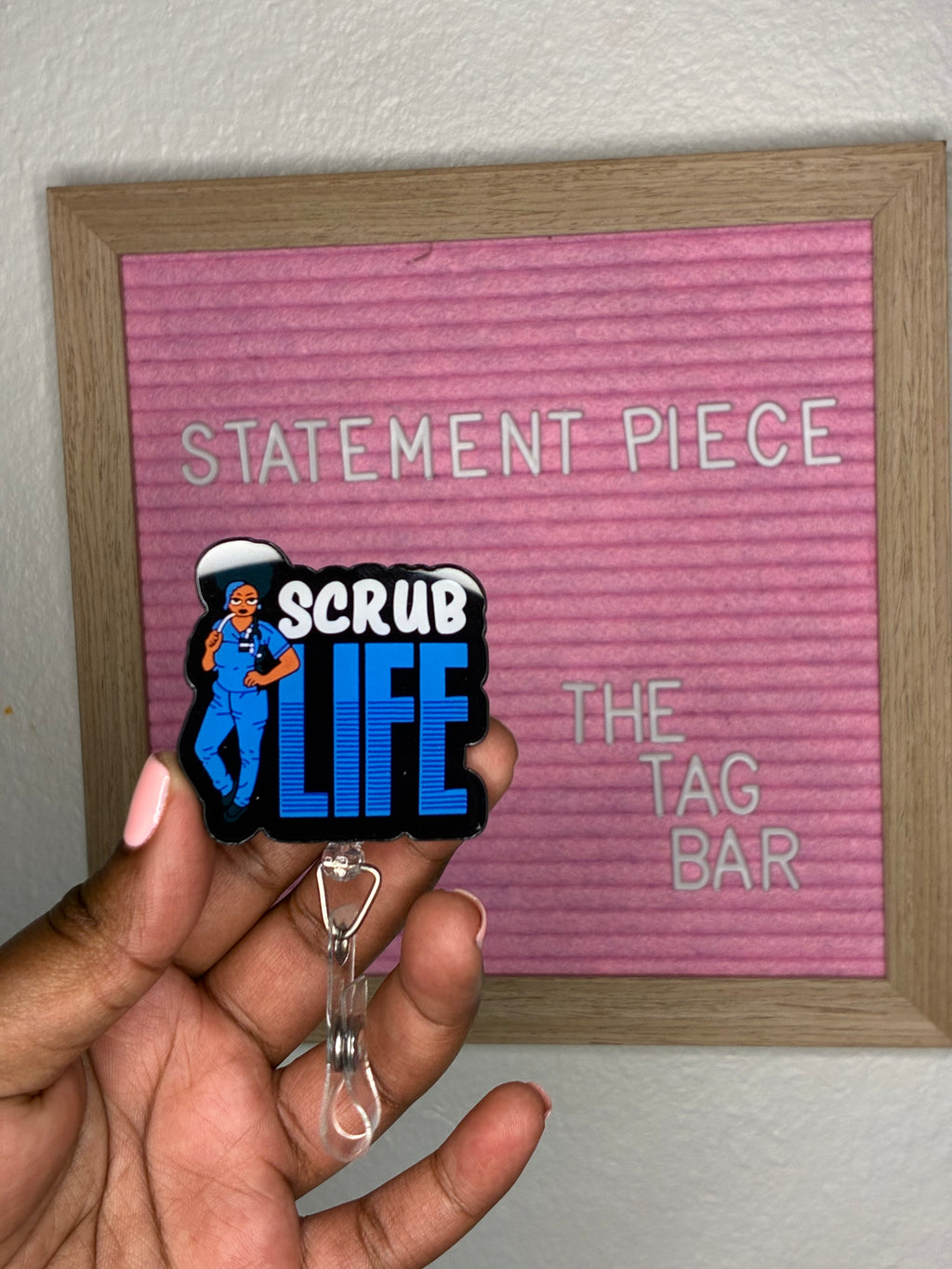 Scrub Life Energy – Statement Badge Reel