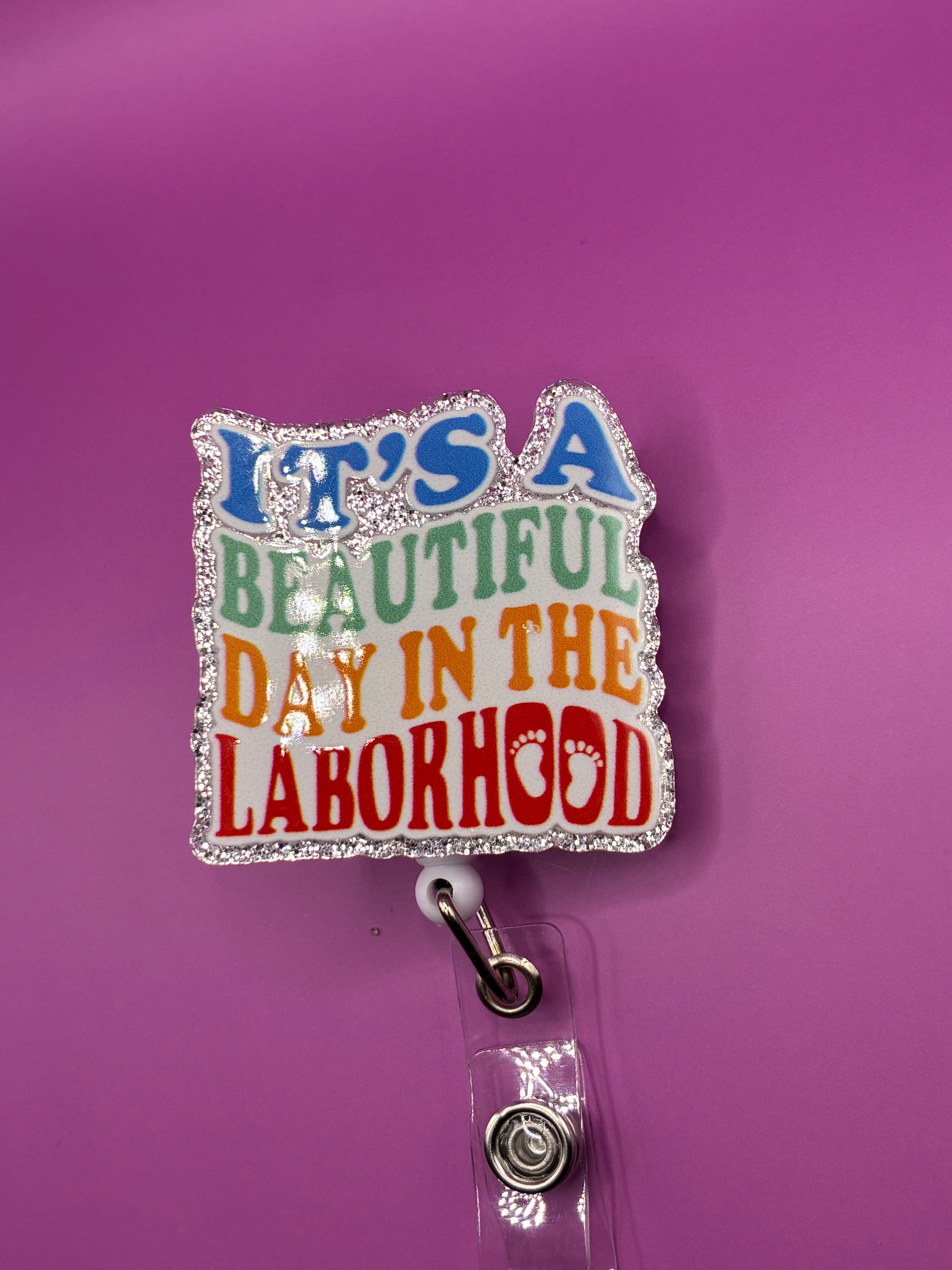 It’s a Beautiful Day in the Laborhood Badge Reel
